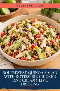 Southwest Quinoa Salad with Rotisserie Chicken and Creamy Lime Dressing 6 southwest quinoa salad recipenly